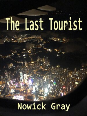 cover image of The Last Tourist